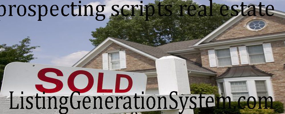Real Estate Scripts Prospecting